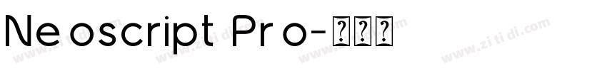 Neoscript Pro字体转换